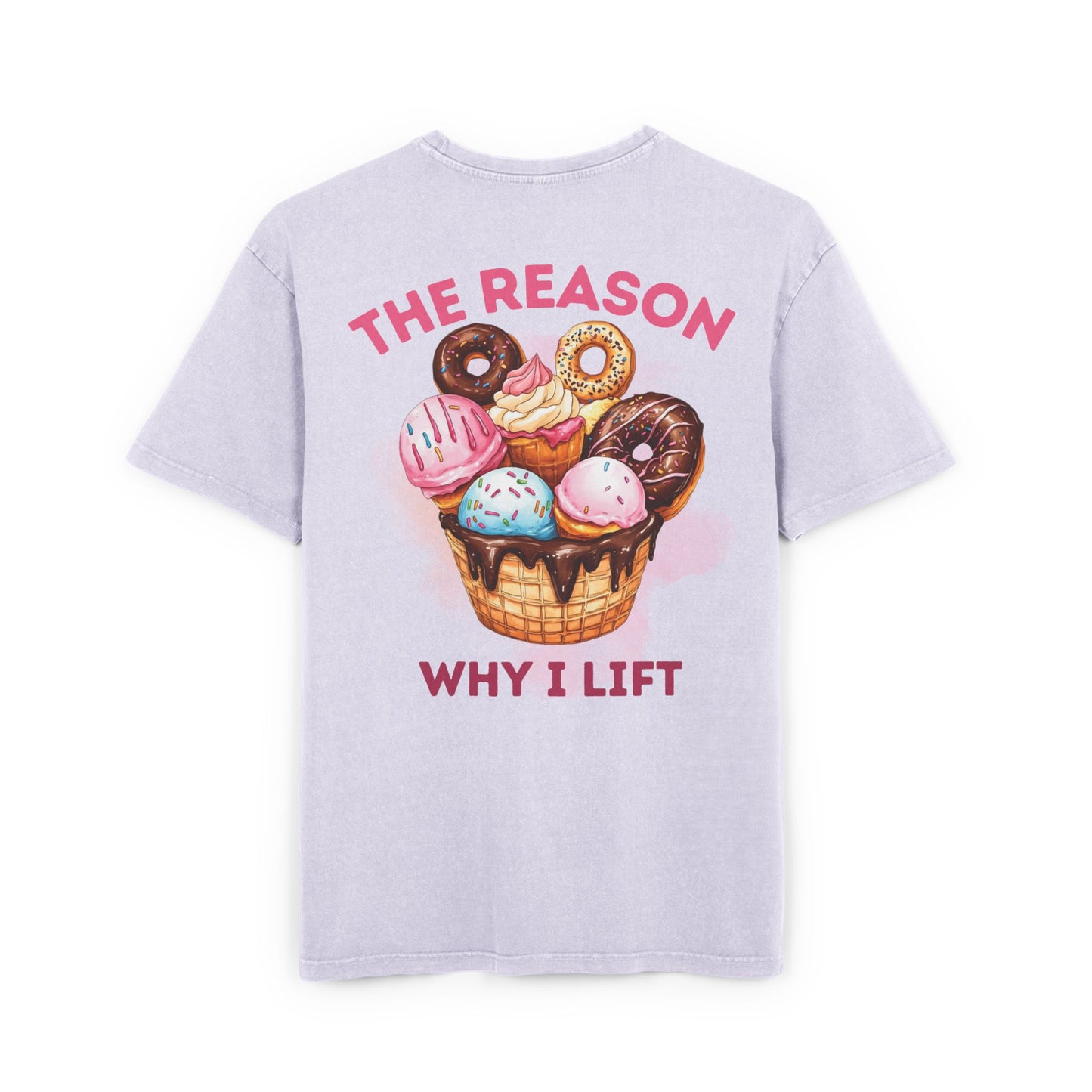 Ice Cream Why I Lift - Washed Oversized Fit