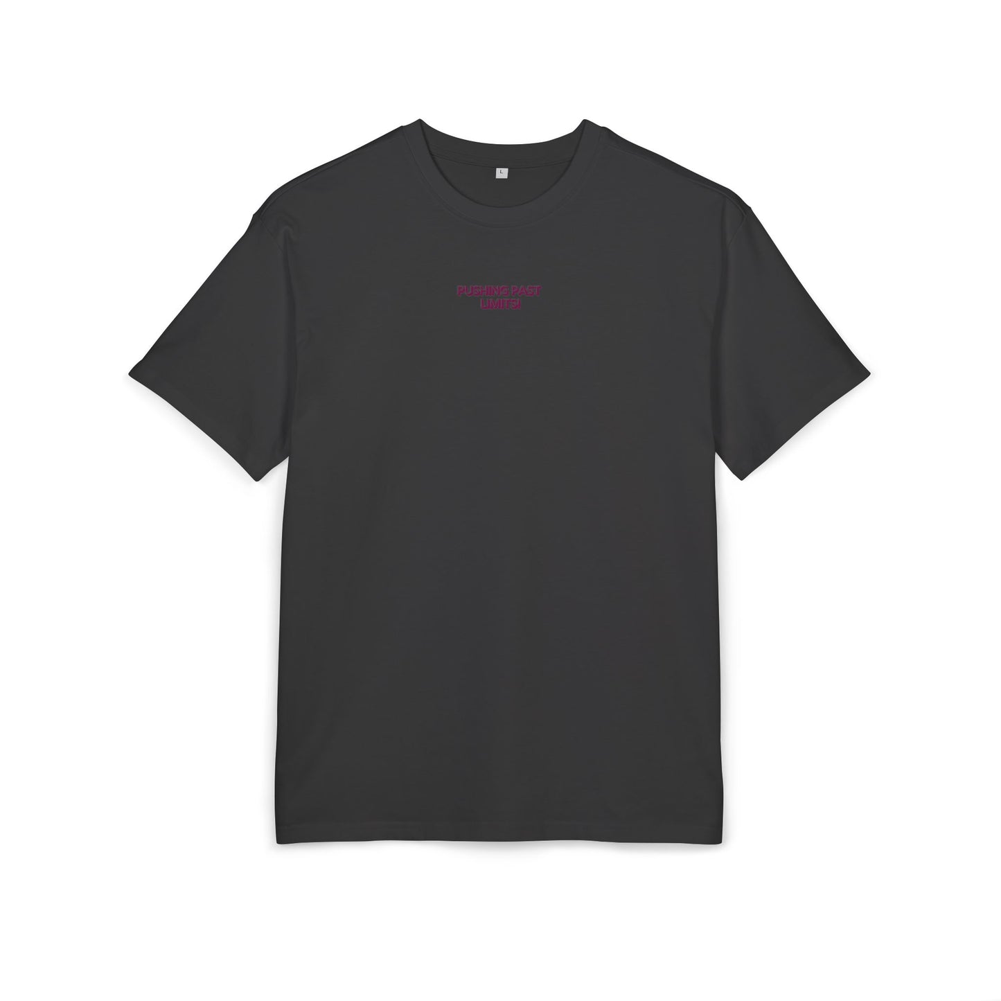 Pushing past limits - Oversized Fit