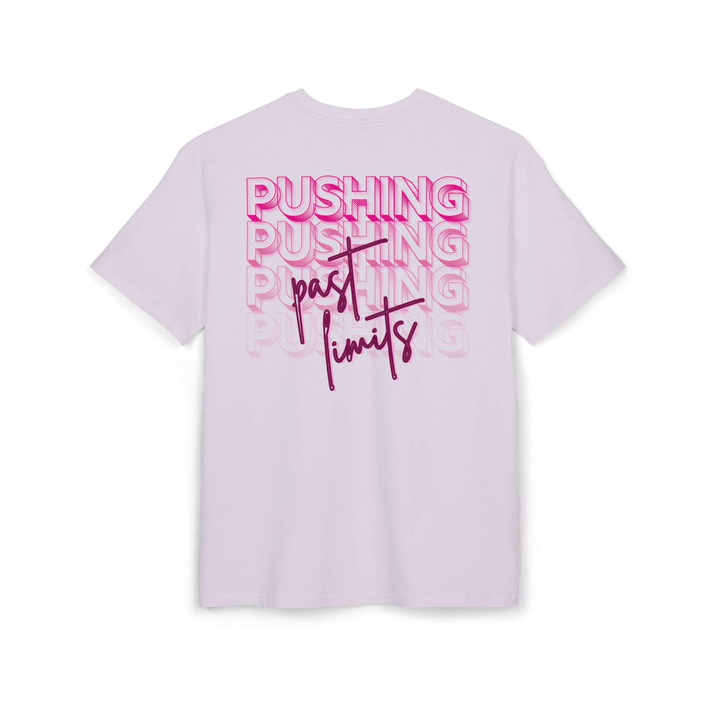Pushing past limits - Oversized Fit