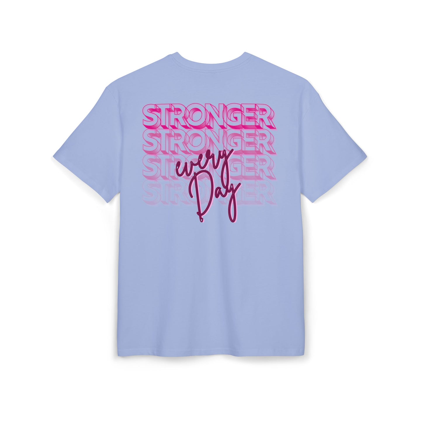 Stronger every day - Oversized Fit
