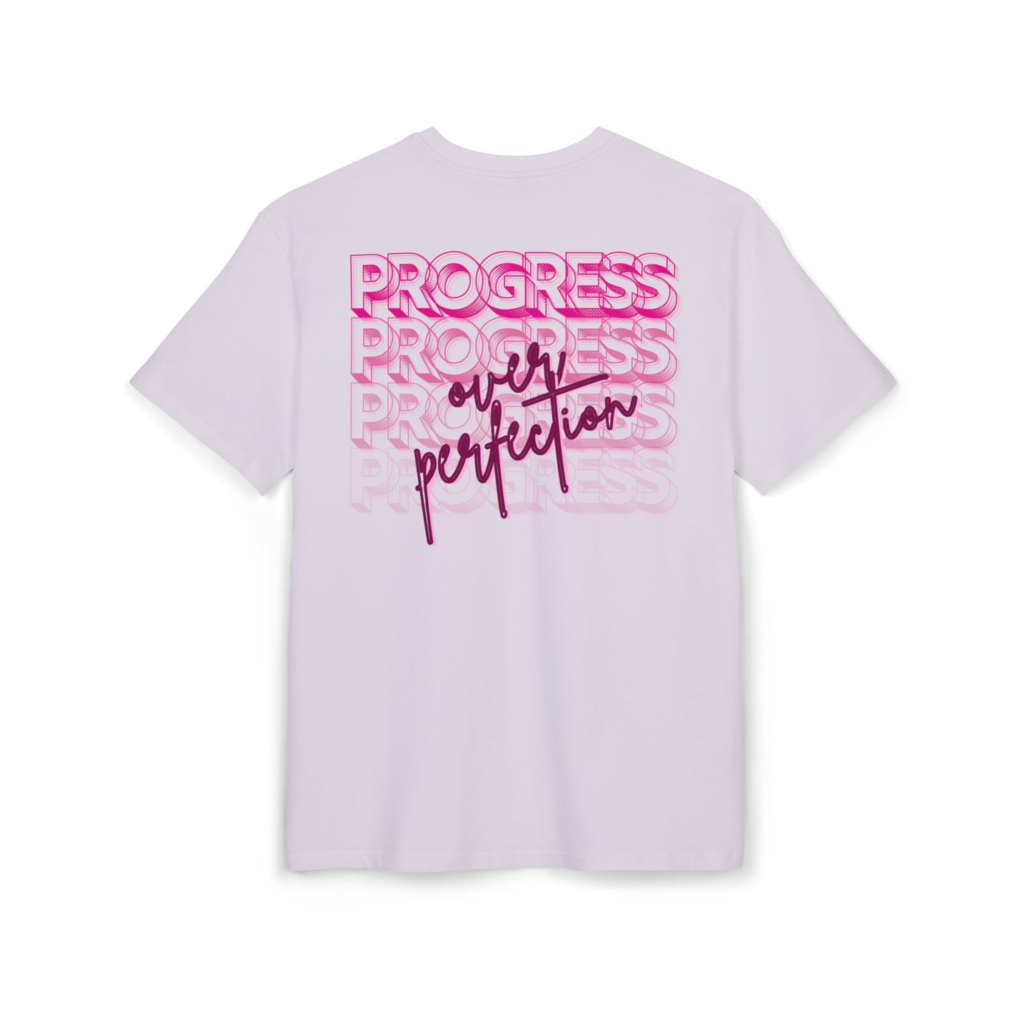 Progress over perfection - Oversized Fit