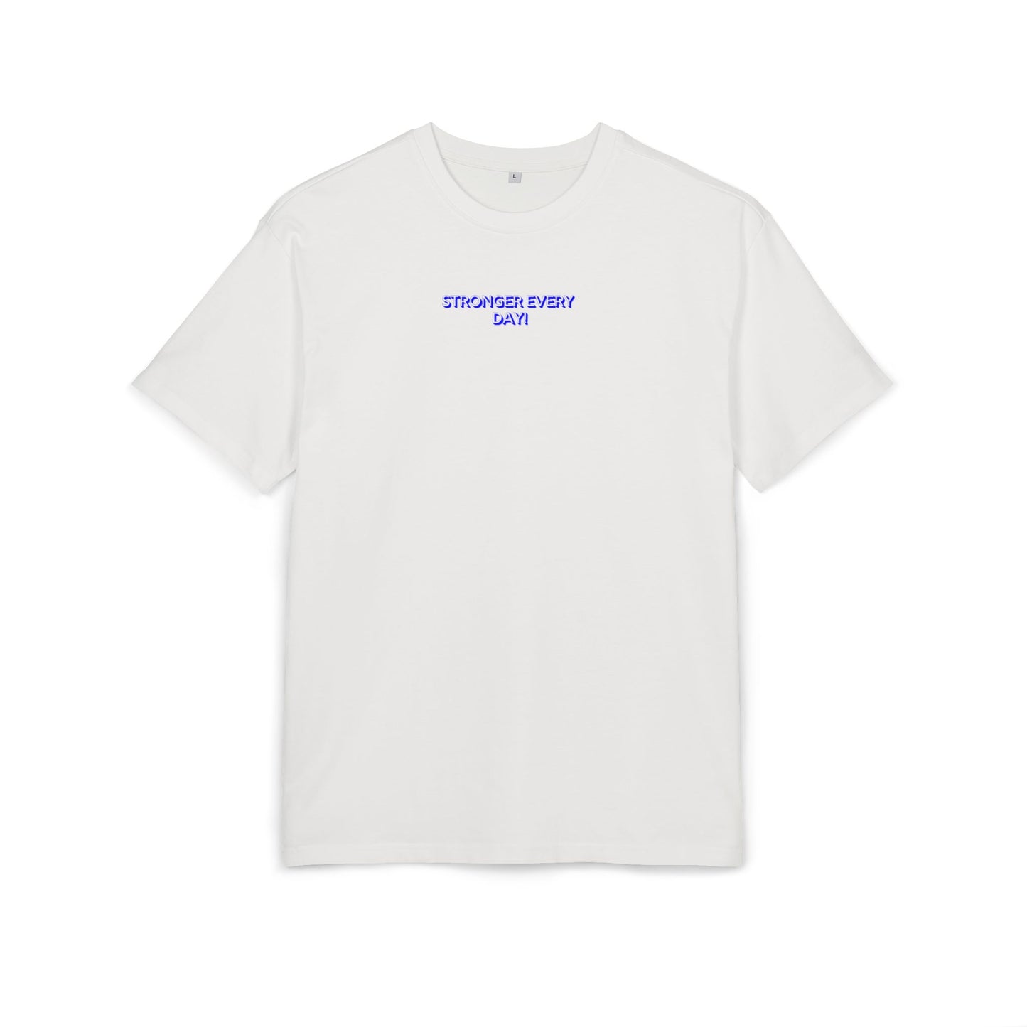 Stronger every day - blue - Oversized Fit