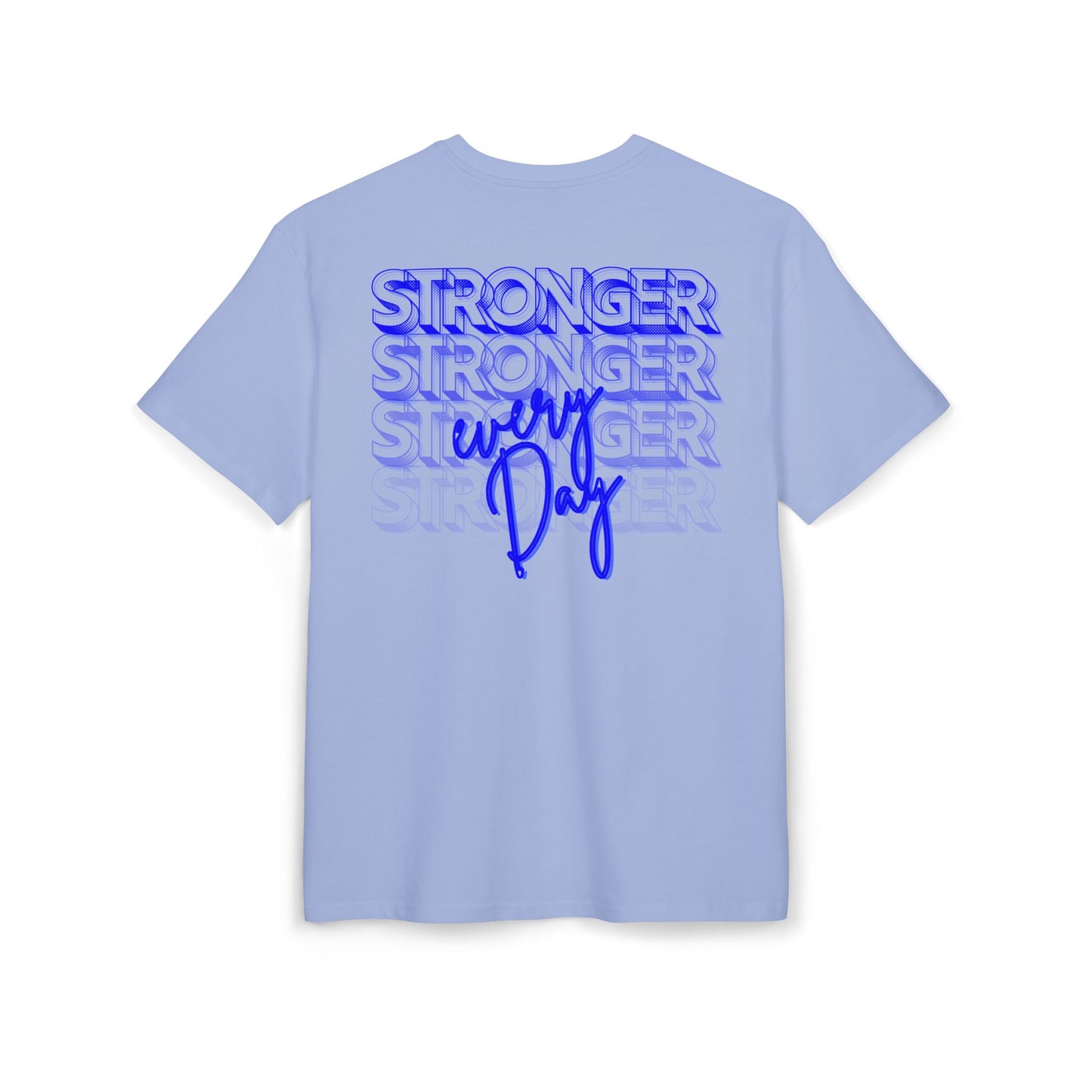 Stronger every day - blue - Oversized Fit