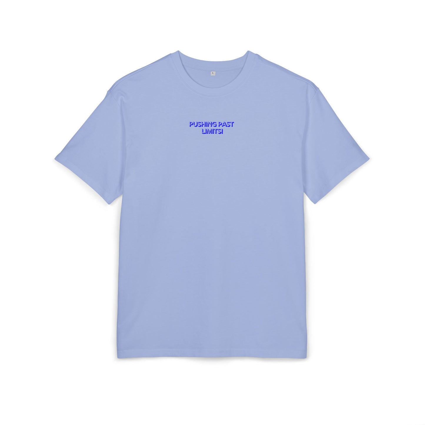 Pushing past limits - blue - Oversized Fit