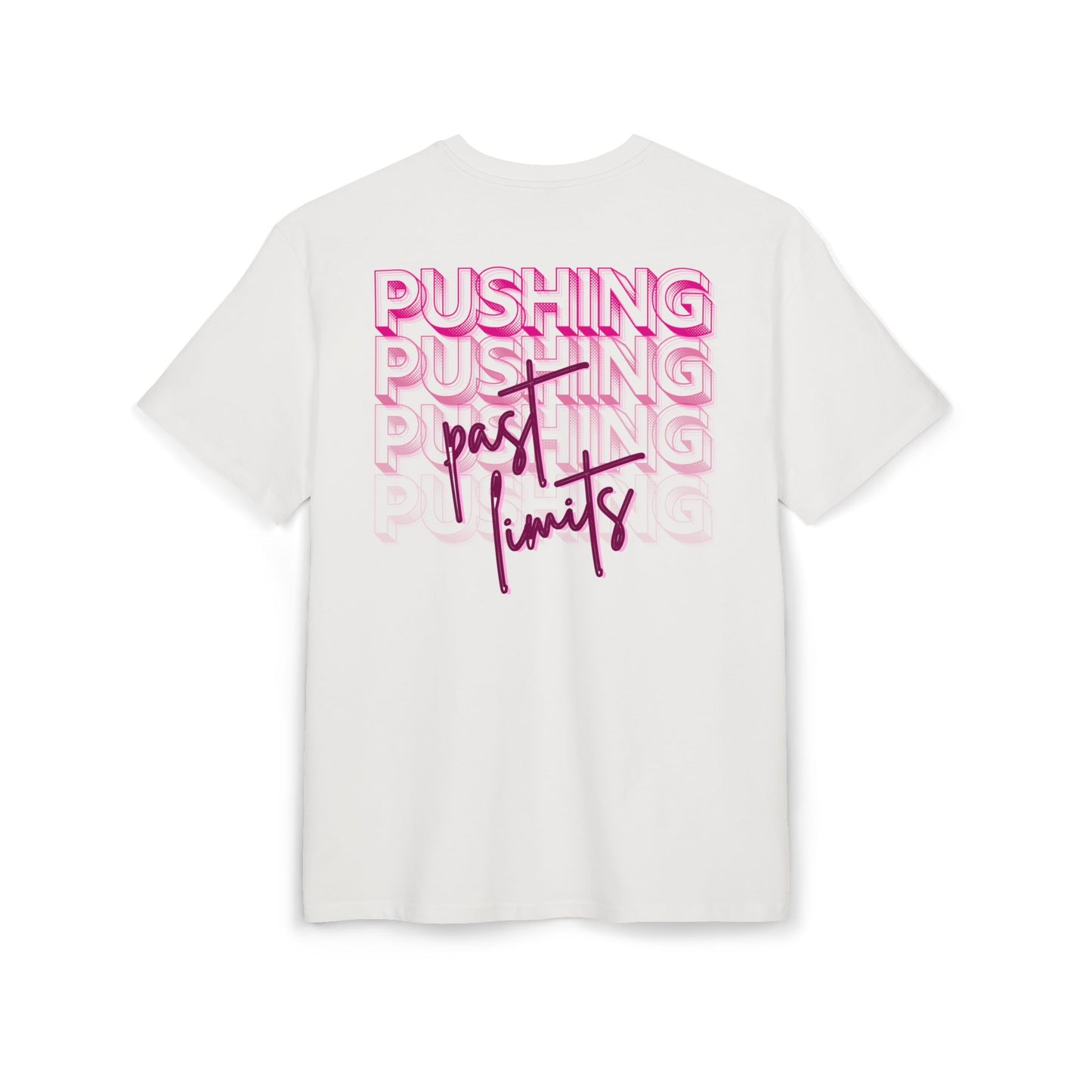 Pushing past limits - Oversized Fit
